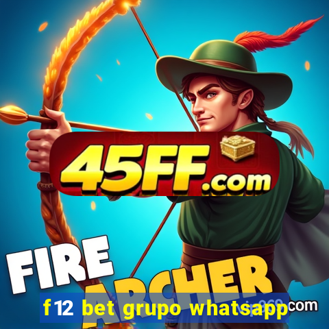 f12 bet grupo whatsapp